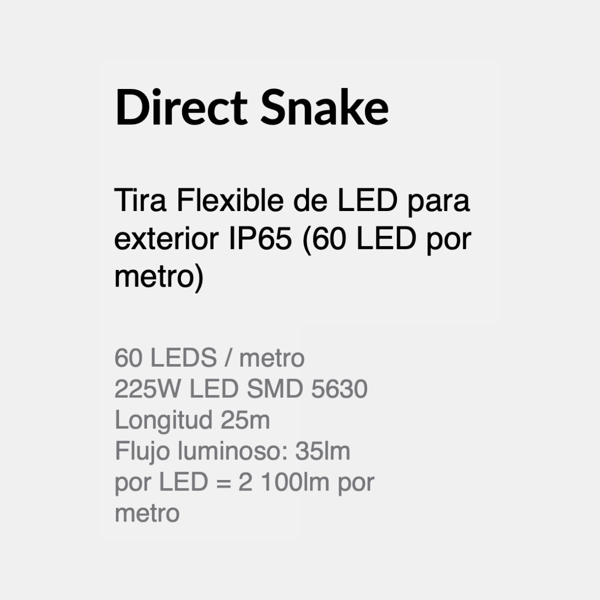 Tira LED Flexible Estevez 225W 6500K para Exterior IP65 | Modelo 68-563060225CW-2 | Luz Fría 25m - LuzDeco